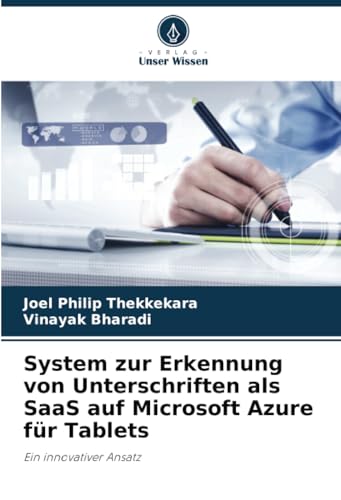 System zur Erkennung von Unterschriften als SaaS auf Microsoft Azure für Tablets: Ein innovativer Ansatz (German Edition)