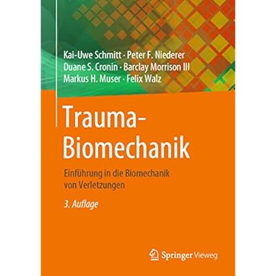 Trauma-Biomechanik