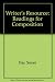 The Writer's Resource: Readings for Composition