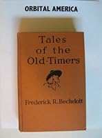 Tales of the Old Timers B000VET5GU Book Cover