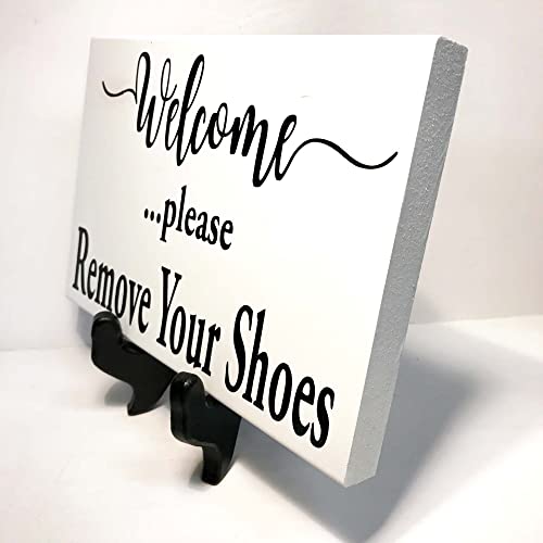 Welcome Please Remove Your Shoes Sign #TOP3