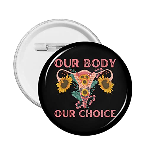 Our Body Our Choice Our Uterus Flag Pro Womens Abortion Uterus Rights Feminism Feminist Pin Small Round Button, Environmental Abs Pins Badges Button Brooch Round Badge