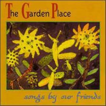 Music - CD The Garden Place  Songs By Our Friends Book