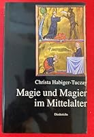 Magie Und Magier Im Mittelalter 3424011320 Book Cover