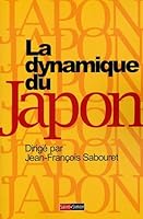 La dynamique du Japon 2915134219 Book Cover