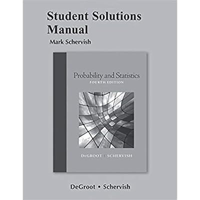 Student Solutions Manual for Probability and Statistics