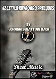 J.S BACH 42 Little Keyboard Preludes 8 Little Preludes in C major_BWV SHEET MUSIC SCORE: Analysis of...