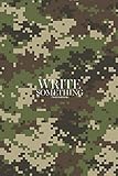  Notebook - Write something: Woodland summer camouflage notebook, Daily Journal, Composition Book Journal, College Ruled Paper, 6 x 9 inches (100sheets)