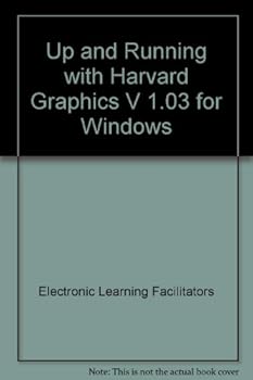 Hardcover Up and running with Harvard Graphics v 1.03 for Windows Book