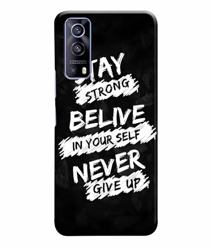 Image of Stay Strong Motivation Quotes Printed Hard Back Case Cover & Compatible for Vivo iQOOZ3 5G / Vivo Z3 5G (Multicolor) - D1810