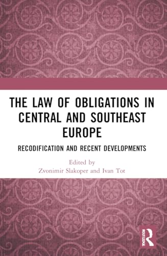 The Law of Obligations in Central and Southeast Europe
