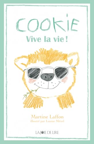 Cookie: Vive la vie !