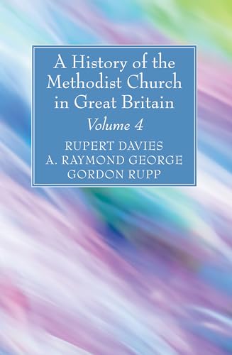 Image of A History of the Methodist Church in Great Britain, Volume Four