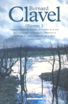 Bernard Clavel oeuvres 1