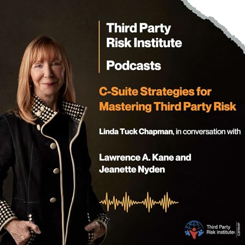 Contracts, Risk, and Third-Party Management – De-Risking Agreements for Resilience and Compliance Podcast Por arte de portada