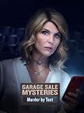 Garage Sale Mysteries: Murder by Text