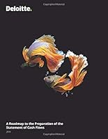 A Roadmap to the Preparation of the Statement of Cash Flows (2018) 1070937851 Book Cover