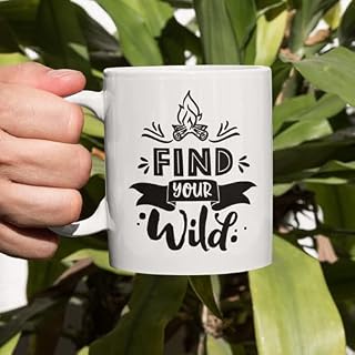 Find You Wild MugNovelty Personalised Funny Gift Cup Birthday Woman Man Camping Adventure Wild Wander