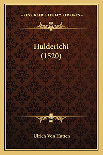 Hulderichi (1520) (Latin Edition)