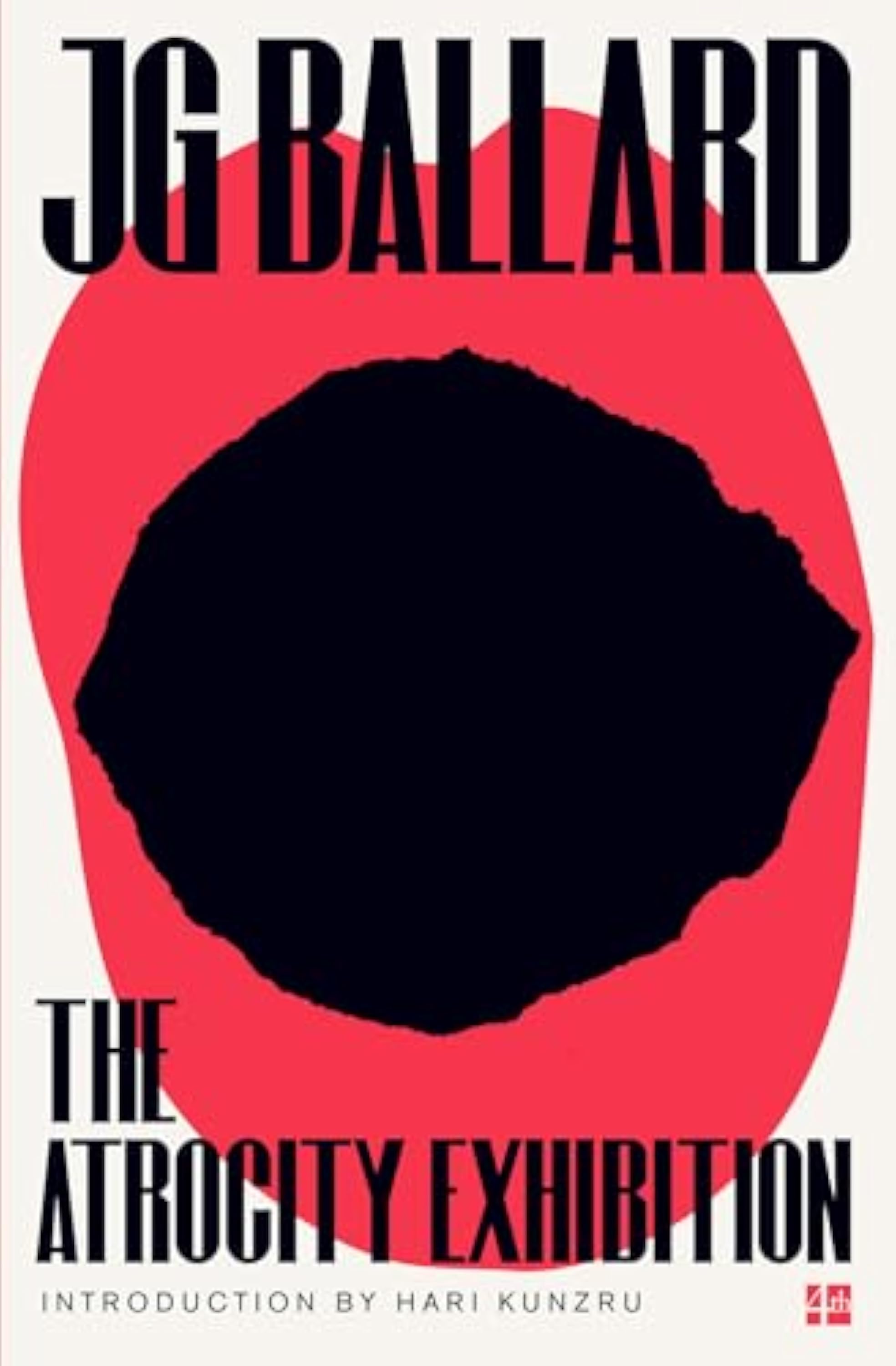The Atrocity Exhibition (Flamingo Modern Classics): Annotated: J.G. Ballard