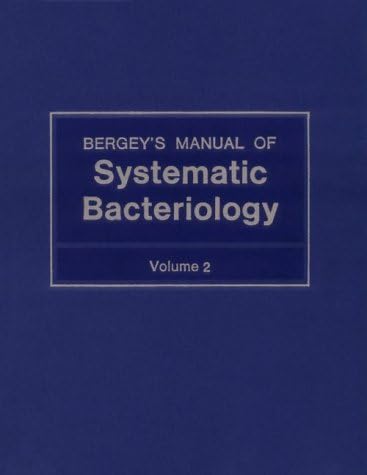 Bergey's Manual of Systematic Bacteriology (Vol. 2)