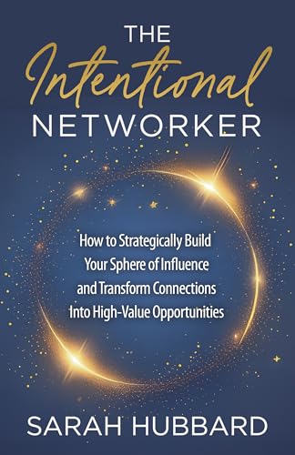 The Intentional Networker