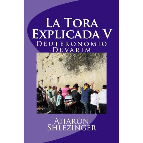 La Tora Explicada V Audiolibro Por Aharon Shlezinger arte de portada