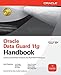 Oracle Data Guard 11g Handbook (Oracle Press)