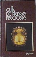 Guía de piedras preciosas 8425318467 Book Cover