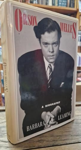 Orson Welles: A Biography 0297784765 Book Cover