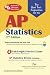 AP Statistics: NEW 3rd Edition (Advanced Placement (AP) Test Preparation)