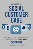 Winning at Social Customer Care: How Top Brands Create Engaging Experiences on Social Media