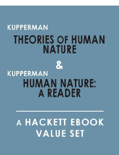 Theories of Human Nature & Human Nature: A Reader: A Hackett Ebook Value Set