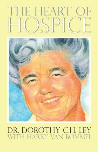 The Heart of Hospice      Paperback – October 23, 2008