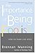 The Importance of Being Foolish: How To Think Like Jesus