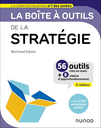 livre La boîte à outils de la Stratégie - 5e éd: 56 outils clés en main