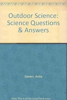 Hardcover Outdoor Science (Science Questions & Answers) Book