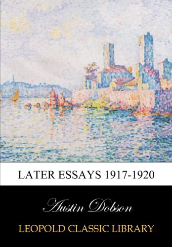 Later essays 1917-1920 B015XO8OYG Book Cover