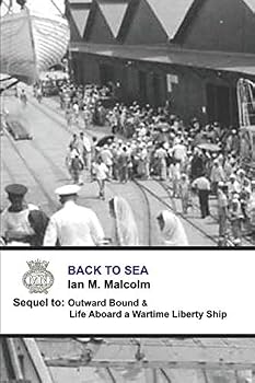 Paperback BACK TO SEA: British (Merchant Navy Series) Book