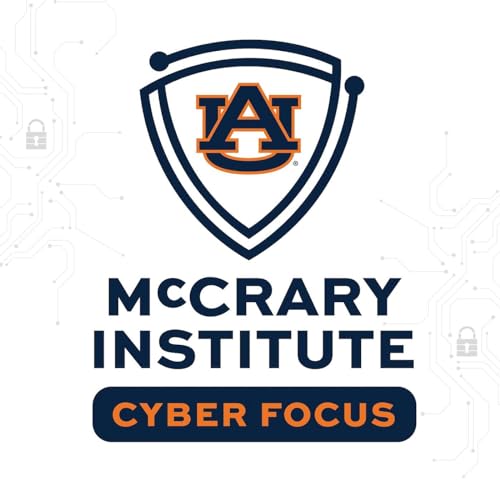 Cyber Focus: Cybersecurity, National Security, and Critical Infrastructure cover art