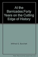 At the Barricades: Forty Years on the Cutting Edge of History 0812909259 Book Cover