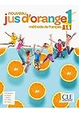 jus d'oranges  Nouveau Jus d\'orange: Livre de l\'eleve 1 (A1.1) + DVD-Rom