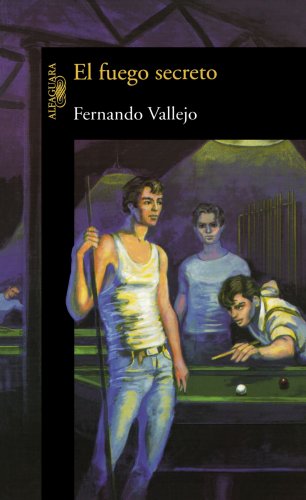 El fuego secreto