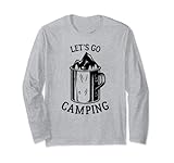 Let's Go Camping Kaffeetasse Berge Wandern Langarmshirt