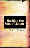  Bushido the Soul of Japan