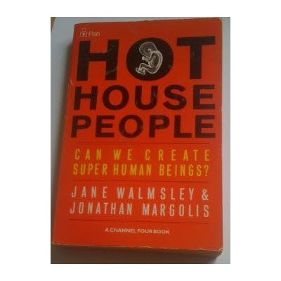 Hothouse People