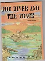River and the Trace 0613290372 Book Cover