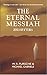The Eternal Messiah: Jesus of K'Turia