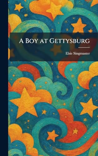 A Boy at Gettysburg