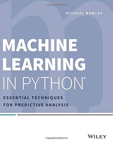 Machine Learning In Python W/Ws